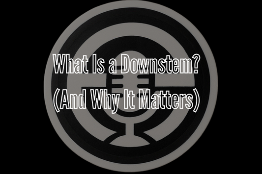What Is a Downstem? (And Why It Matters)
