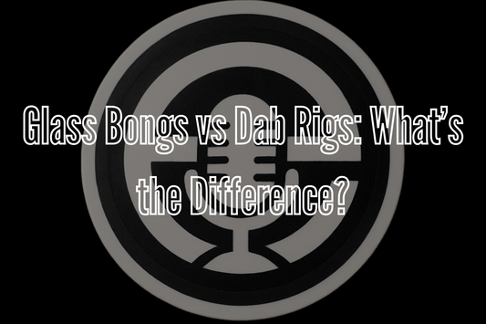 Glass Bongs vs Dab Rigs: What’s the Difference?