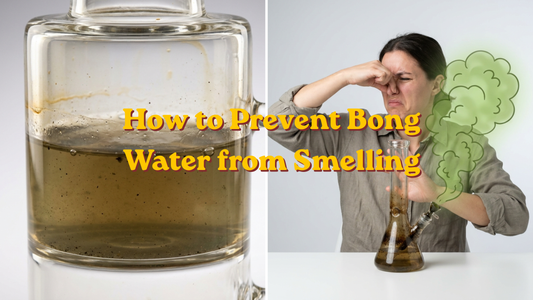 How to Prevent Bong Water from Smelling