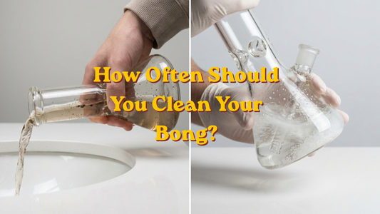 How Often Should You Clean Your Bong?