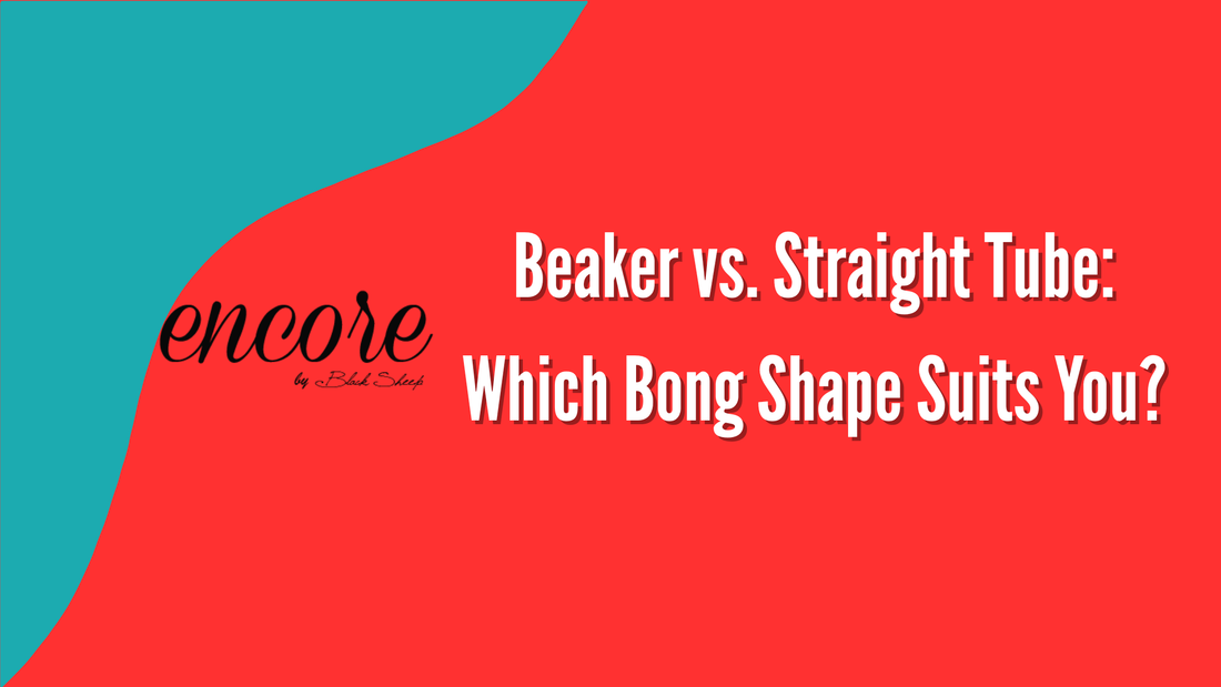 Beaker vs. Straight Tube: Which Bong Shape Suits You?