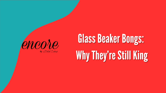 Glass Beaker Bongs: Why They’re Still King