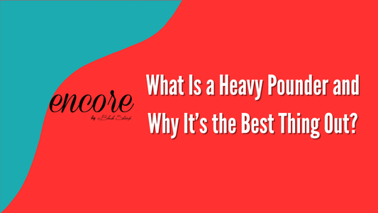 What Is a Heavy Pounder and Why It’s the Best Thing Out