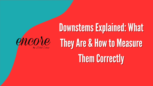 Downstems Explained: What They Are & How to Measure Them Correctly